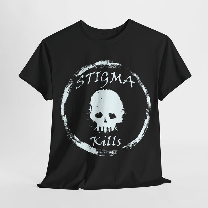 'Stigma Kills' T-Shirt - Detox Junkie